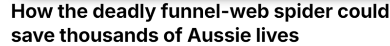 澳洲最常见的致命毒物 竟能治疗心脏病!拯救无数人(图)