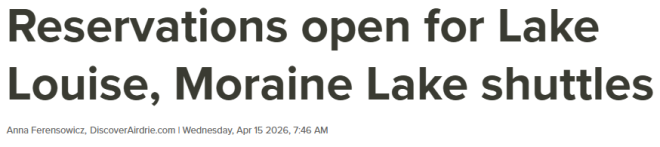 加拿大班夫公园路易斯湖和梦莲湖班车抢票爆满