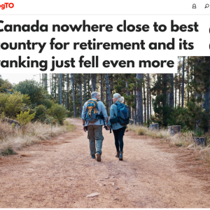 告别退休天堂！全球最适合退休国家排名：加拿大名次骤降，沦为第三档B级！ ...